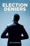 Election Deniers: Observations of a Candidate